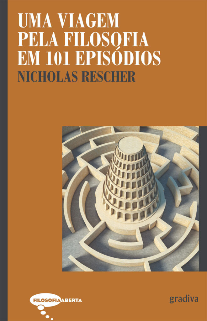 Curtas da Estante, Gradiva, Deus Me Livro, Uma Viagem Pela Filosofia Em 101 Episódios, Nicholas Rescher,