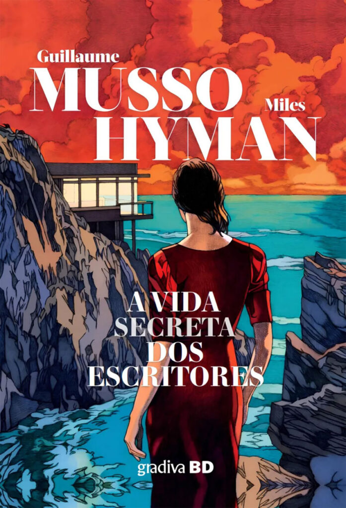 Deus Me Livro, Gradiva, Crítica, A Vida Secreta dos Escritores, Guillaume Musso, Miles Hyman,