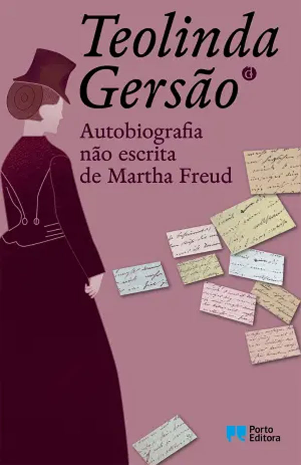 Autobiografia Não Escrita de Martha Freud, Deus Me Livro, Crítica, Porto Editora, Teolinda Gersão,