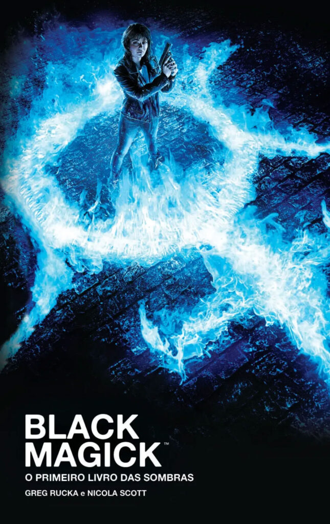 Black Magick: O Primeiro Livro das Sombras, Black Magick, Deus Me Livro, G. Floy, Deus Me Livro, Crítica, Greg Rucka, Nicola Scott,