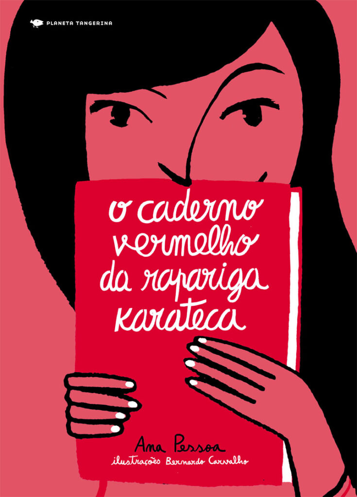 O Caderno Vermelho da Rapariga Karateca, Ana Pessoa, Bernardo Carvalho, Deus Me Livro, Crítica, Planeta Tangerina,