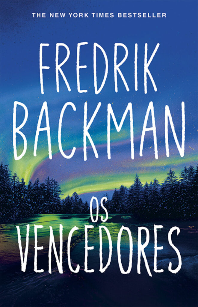 Os Vencedores, Fredrik Backman, Deus Me Livro, Porto Editora, Crítica,