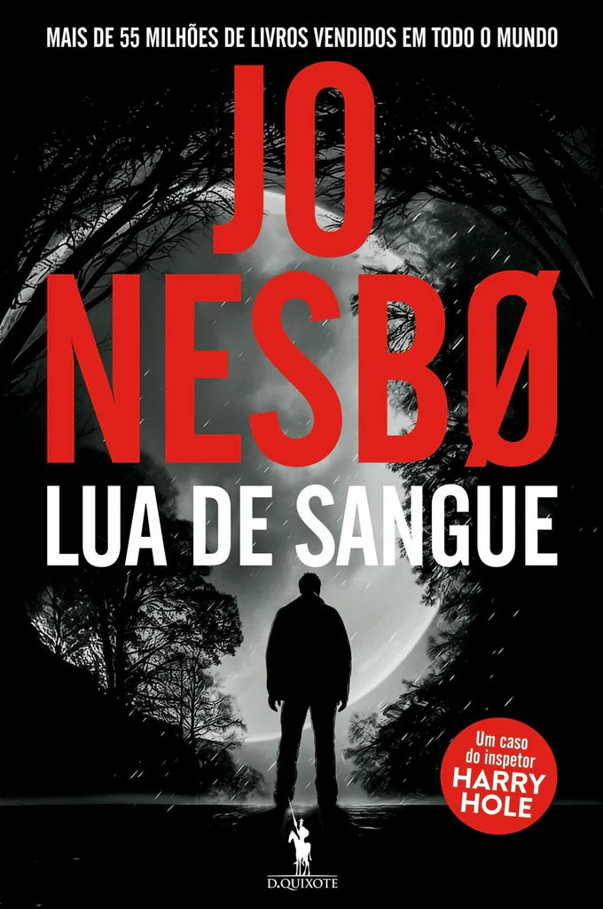 Lua de Sangue, Deus Me Livro, Crítica, D. Quixote, Dom Quixote, Jo Nesbø,