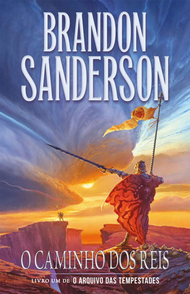 O Caminho dos Reis, Kathartika, Deus Me Livro, O Arquivo das Tempestades, Brandon Sanderson