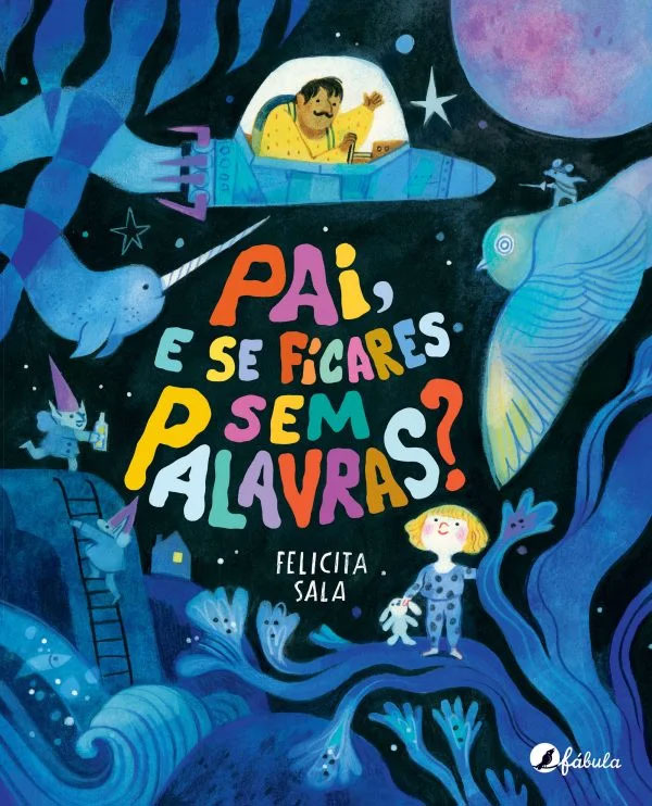 Pai e se ficares sem palavras?, Felicita Sala, Fábula, Deus Me Livro, Crítica,