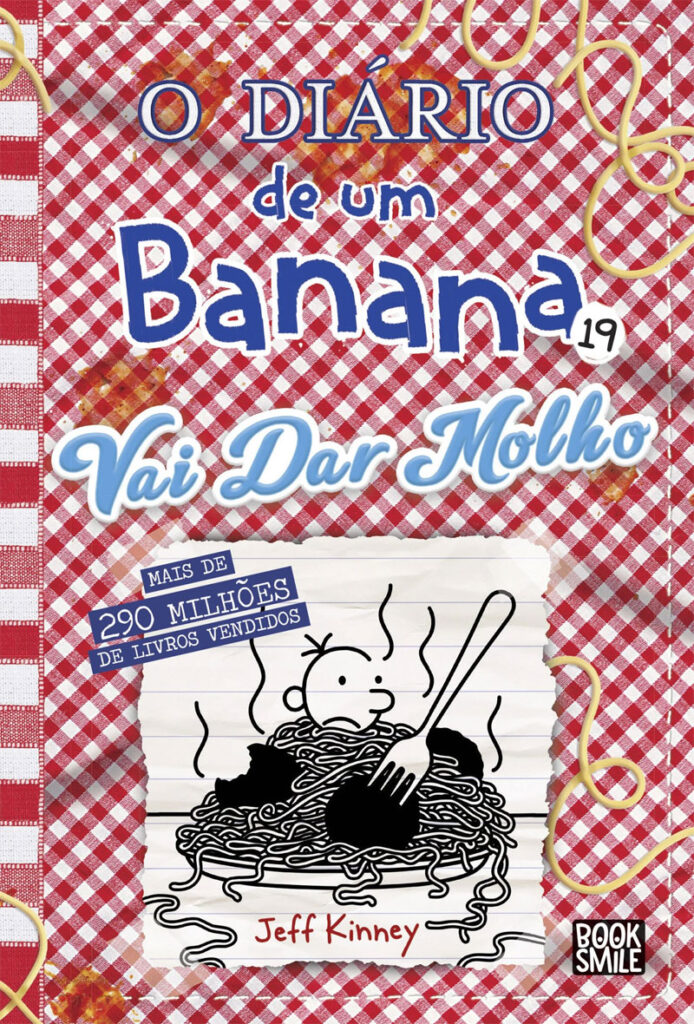 O Diário de um Banana 19, O Diário de um Banana, Vai Dar Molho, Jeff Kinney, Deus Me Livro, Crítica, Booksmile,