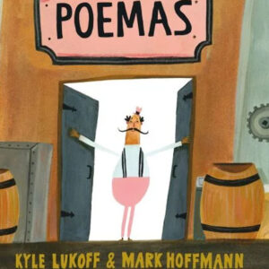 Explosão na Fábrica de Poemas, Lilliput, Crítica, Deus Me Livro, Kyle Lukoff, Mark Hoffmann,