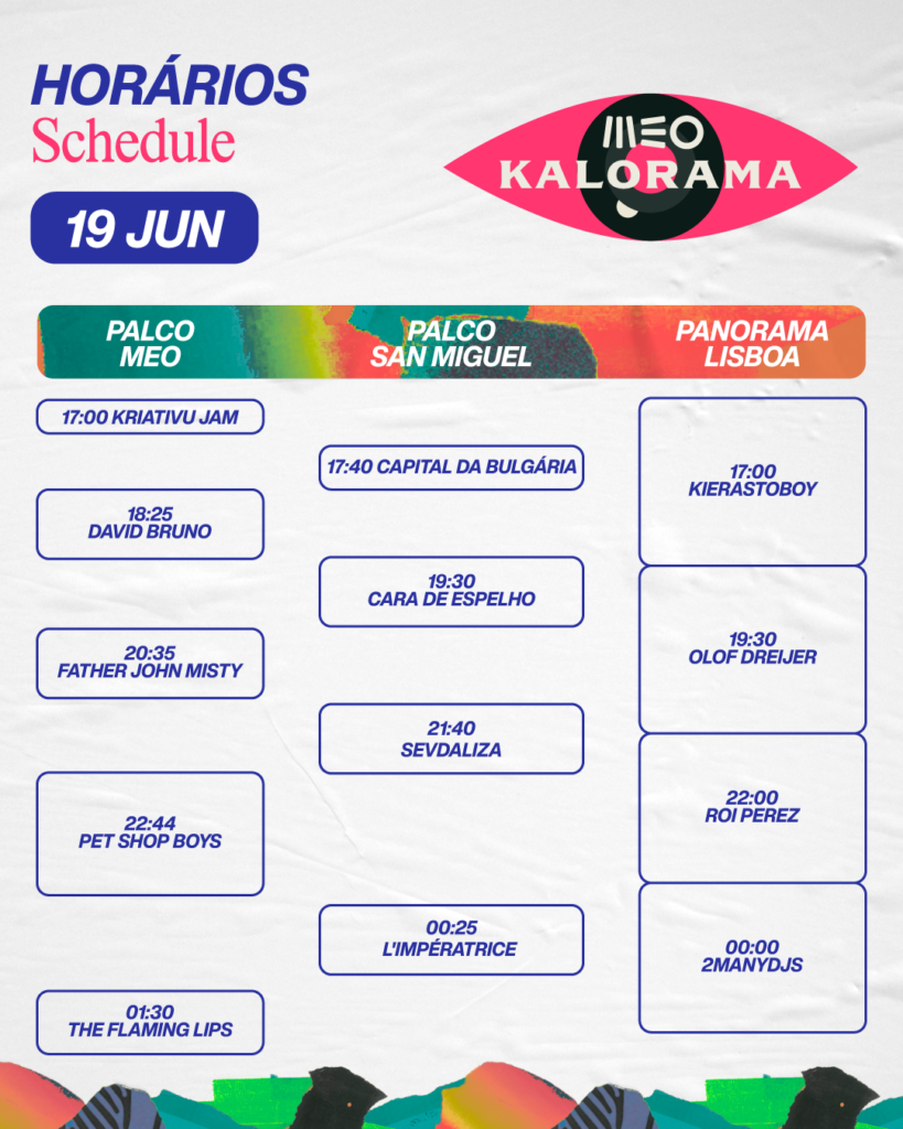 Horários MEO Kalorama 2025, MEO Kalorama, MEO Kalrama 2025, Deus Me Livro, Last Tour Portugal,
