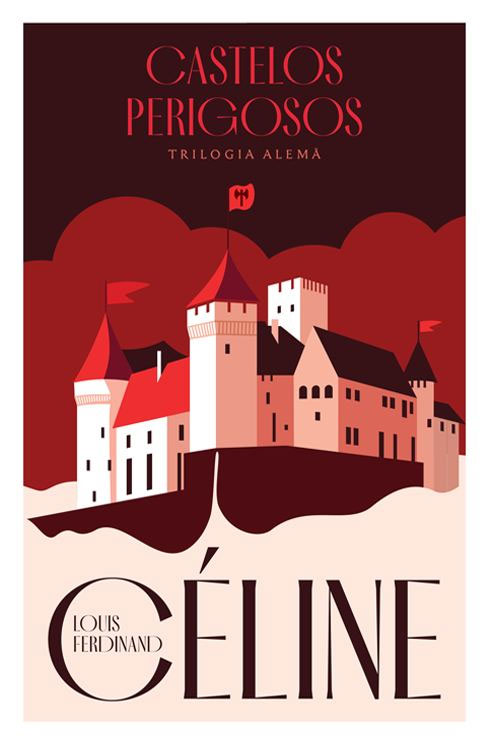 Castelos Perigosos, Louis-Ferdinand Céline, Deus Me Livro, Crítica, E-Primatur,