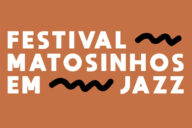 Allysha Joy, Deus Me Livro, Lana Gasparøtti, Matosinhos em Jazz,