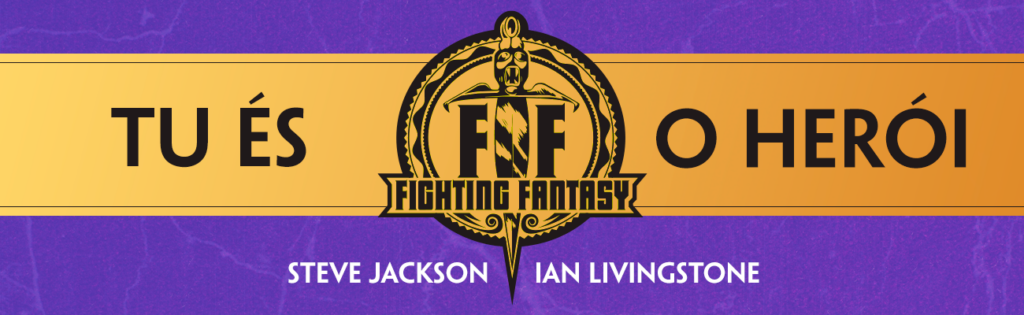 Fighting Fantasy, Porto Editora, Verbo, Deus Me Livro, Ian Livingstone, Steve Jackson, O Feiticeiro da Montanha de Fogo, A Cidade dos Ladrões, A Masmorra Infernal,