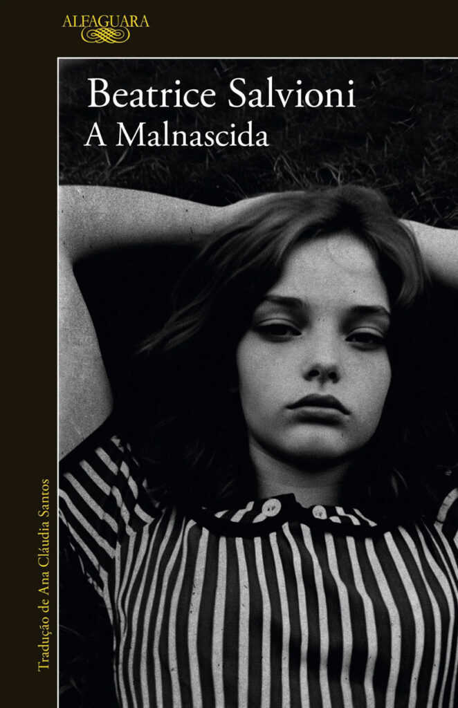 A Malnascida, Beatrice Salvioni, Alfaguara, Deus Me Livro, Crítica,