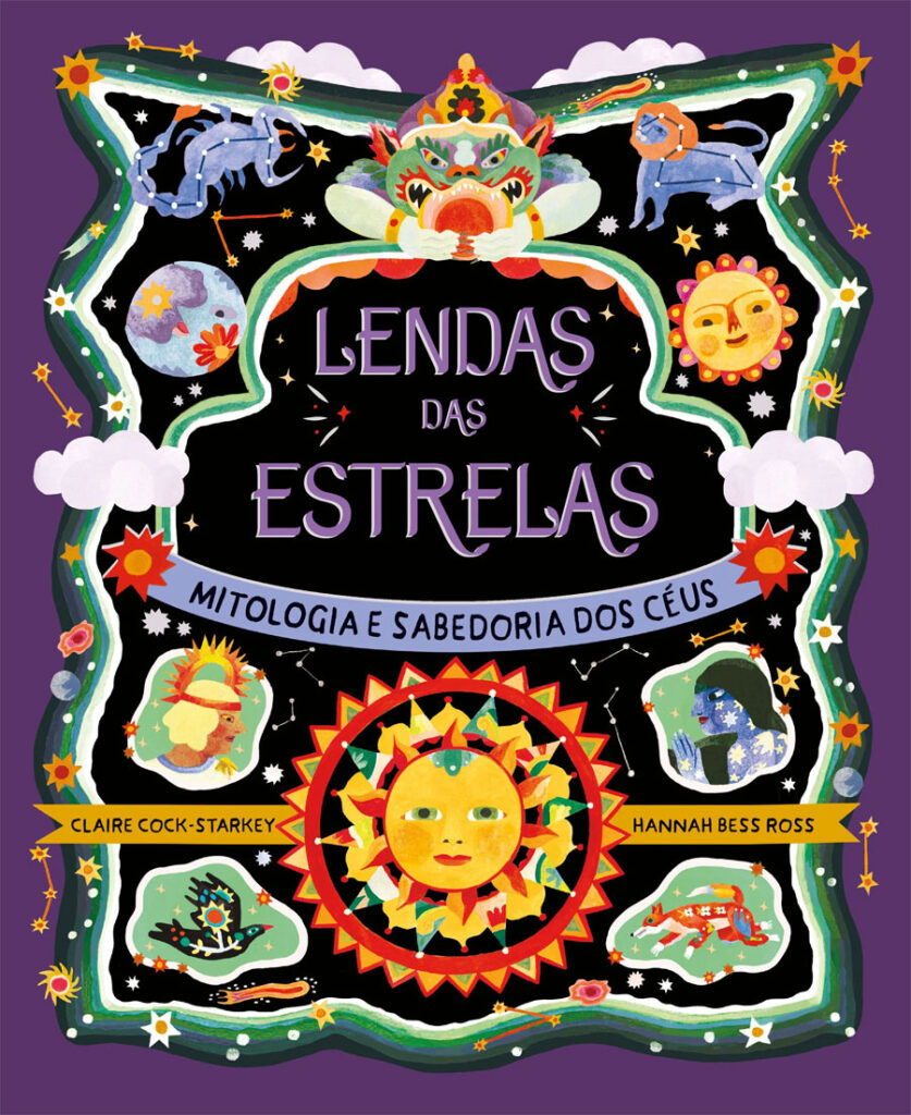 Deus Me Livro, Crítica, Fábula, Lendas das Estrelas, Mitologia e Sabedoria do Mundo, Mitologia e Sabedoria dos Céus, Claire Cock-Starkey,