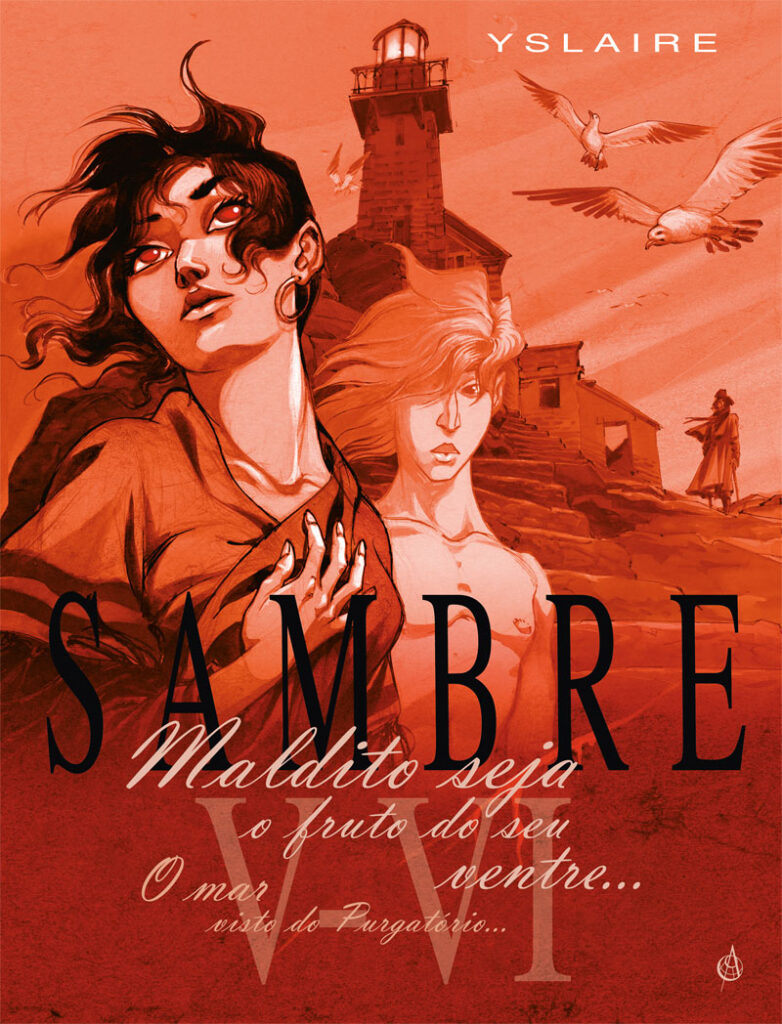 Sambre, Sambre V, Sambre VI, Arte de Autor, Deus Me Livro, Crítica, Maldito seja o Fruto do seu Ventre, O Mar Visto do Purgatório, Yslaire,