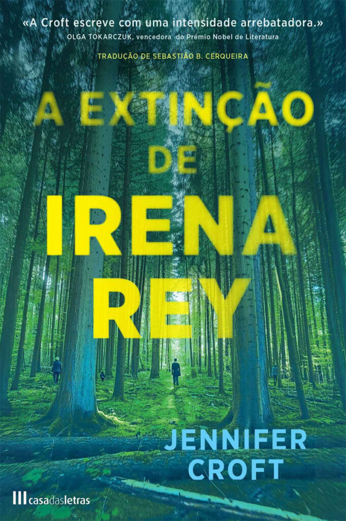 A Extinção de Irena Rey, Jennifer Croft, Deus Me Livro, Crítica, Casa das Letras,