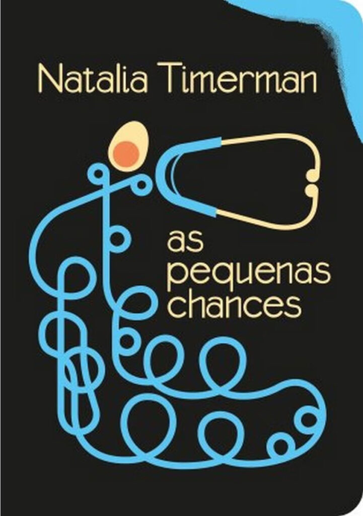 Folio, Folio 2024, Deus Me Livro, Tinta da China, As Pequenas Chances, Natalia Timerman, Entrevista,