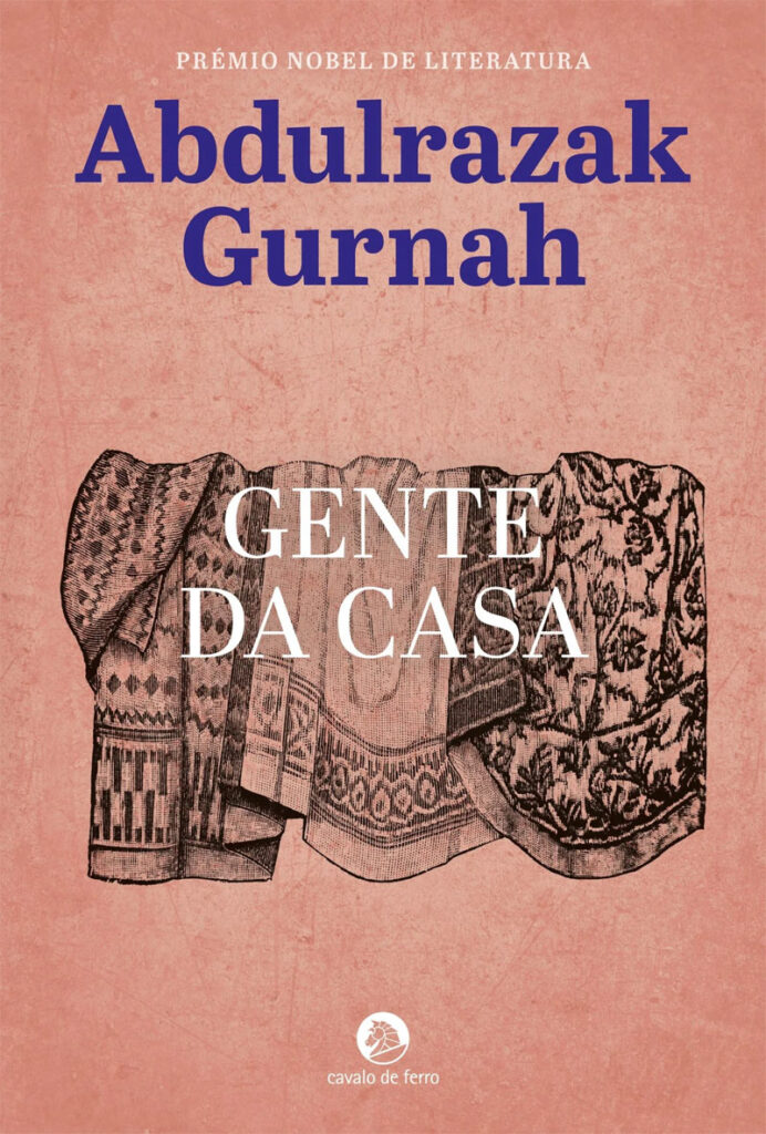Gente da Casa, Abdulrazak Gurnah, Deus Me Livro, Crítica, Deus Me Livro,