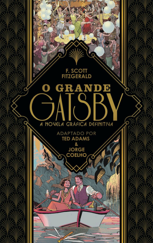 O Grande Gatsby, A Seita, Comic Heart, Deus Me Livro, Crítica, F. Scott Fitzgerald, Ted Adams, Jorge Coelho,
