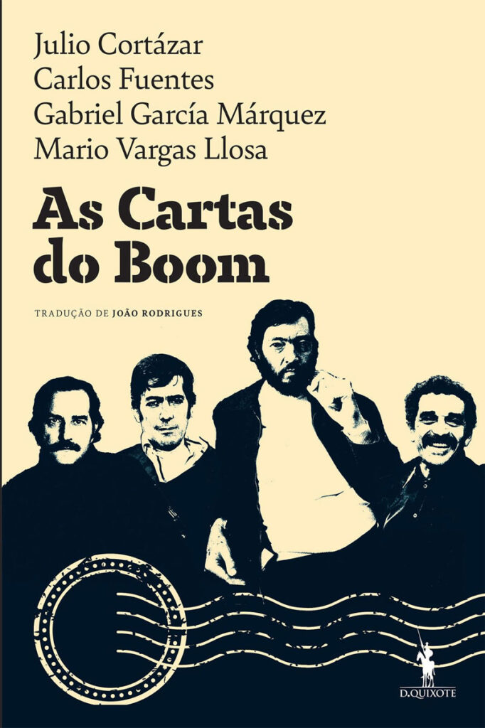 Curtas da Estante, Deus Me Livro, D. Quixote, Dom Quixote, As Cartas do Boom, Julio Cortázar, Carlos Fuentes, Gabriel García Márquez, Mario Vargas Llosa,
