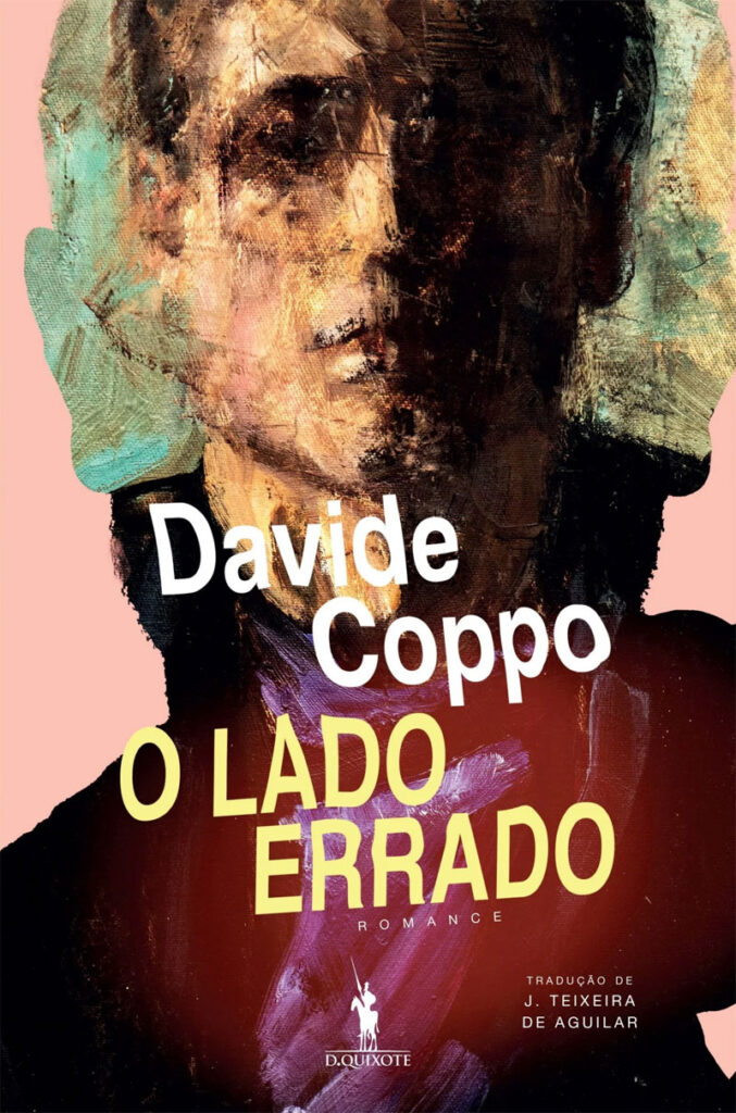O Lado Errado, Davide Coppo, O Lado Errado, Davide Coppo, Dom Quixote, D. Quixote,
