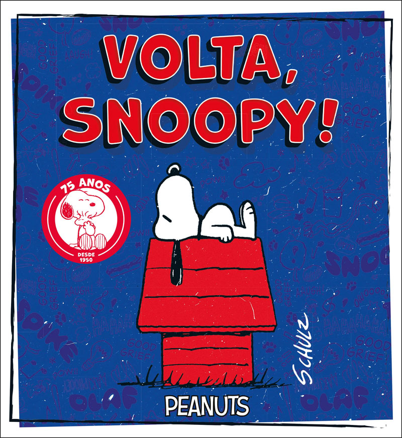 Volta Snoopy, Schulz, Iguana, Deus Me Livro, Crítica,