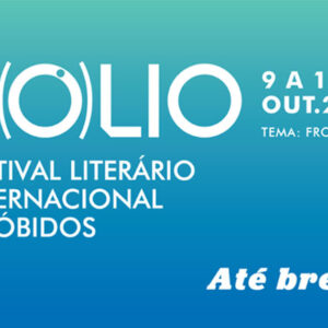 Folio — Festival Literário Internacional de Óbidos, Folio — Festival Literário Internacional de Óbidos 2025, Folio 2025, Svetlana Alexievich, J. M. Coetzee, Deus Me Livro,