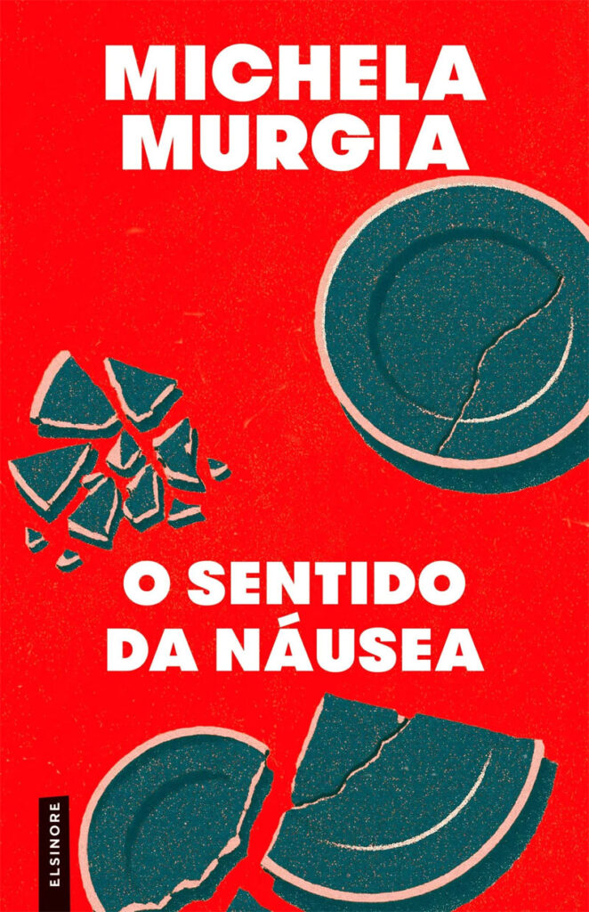 O Sentido da Náusea, Michela Murgia, Deus Me Livro, Crítica, Elsinore,