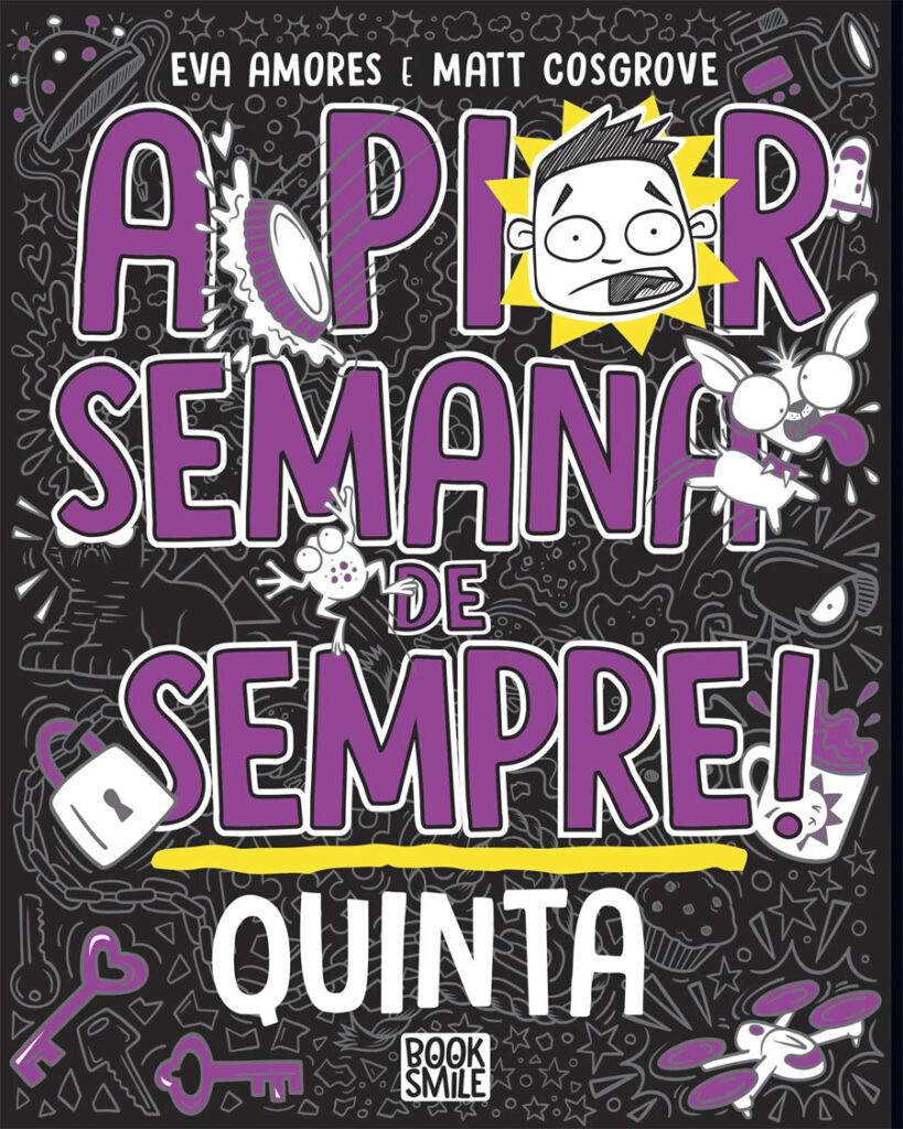 A Pior Semana de Sempre: Quinta, A Pior Semana de Sempre: Sexta, A Pior Semana de Sempre, Eva Amores, Matt Cosgrove, Deus Me Livro, Crítica, Booksmile,
