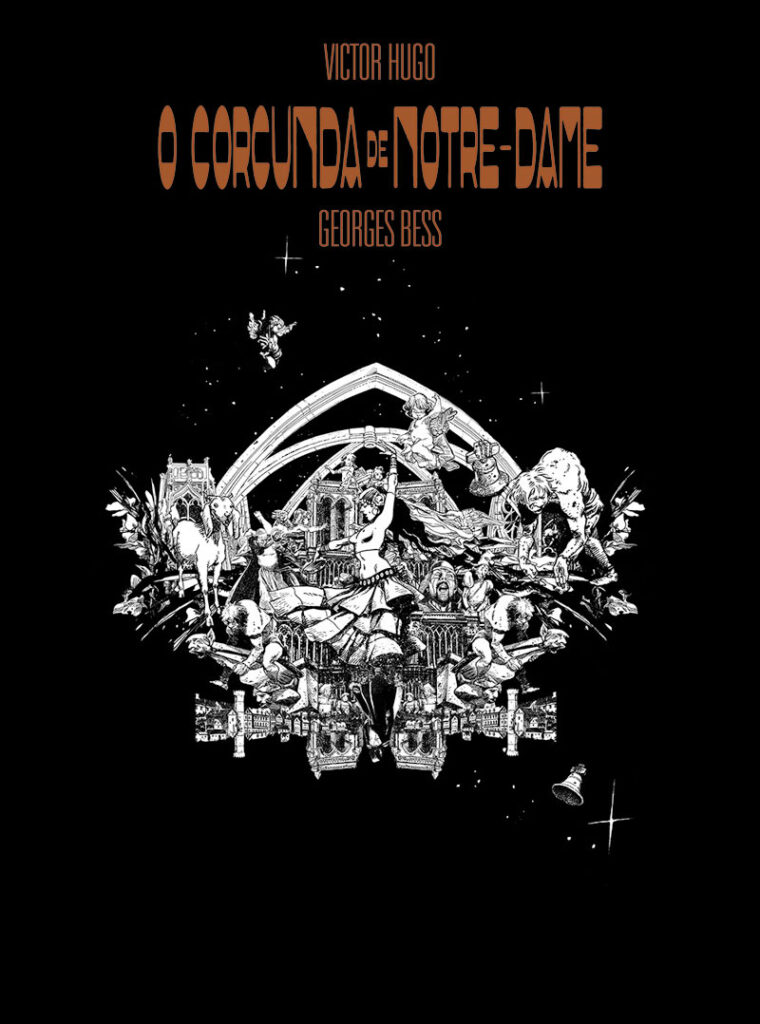 O Corcunda de Notre-Dame, Georges Bess, Victor Hugo, Deus Me Livro, Crítica, A Seita,