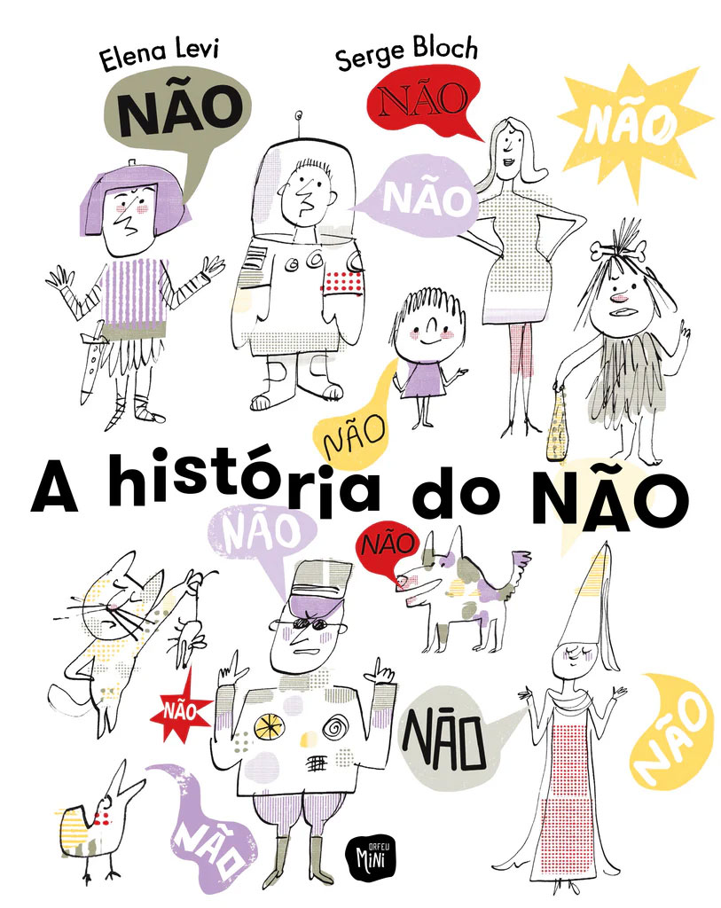 A História do Não, Eléna Lévi,  Serge Bloch, Deus Me Livro, Crítica, Orfeu Negro, 