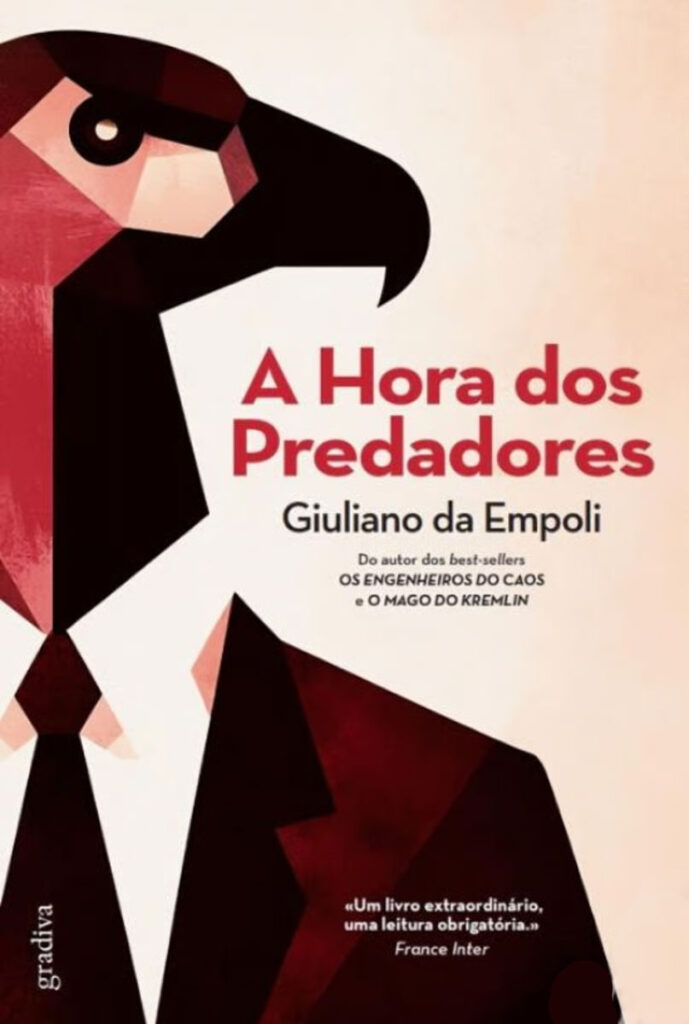 Curtas da Estante, Deus Me Livro, Gradiva, A Era dos Predadores, Giuliano da Empoli,