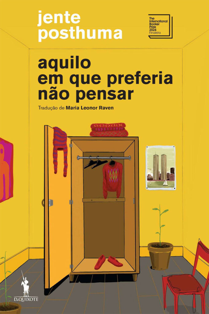 Deus Me Livro, Crítica, D. Quixote, Dom Quixote, Aquilo em que Preferia não Pensar, Jente Posthuma,