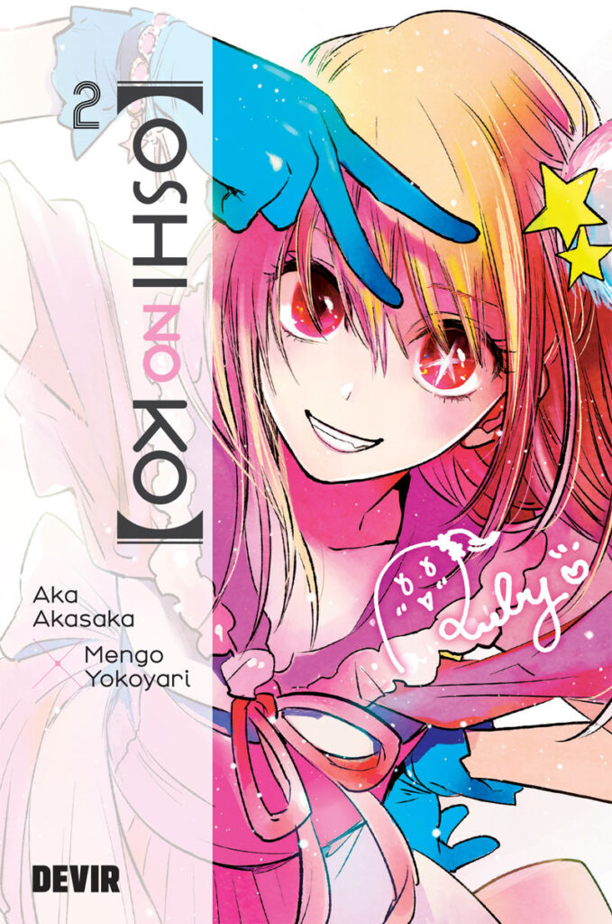 Oshi No Ko 2, Aka Akasaka, Mengo Yokoyari, Oshi No Ko, Deus Me Livro, Crítica, Devir,
