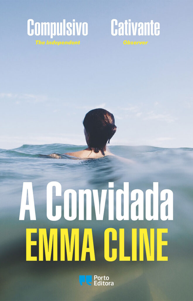 A Convidada, Emma Cline, Deus Me Livro, Crítica, Porto Editora,
