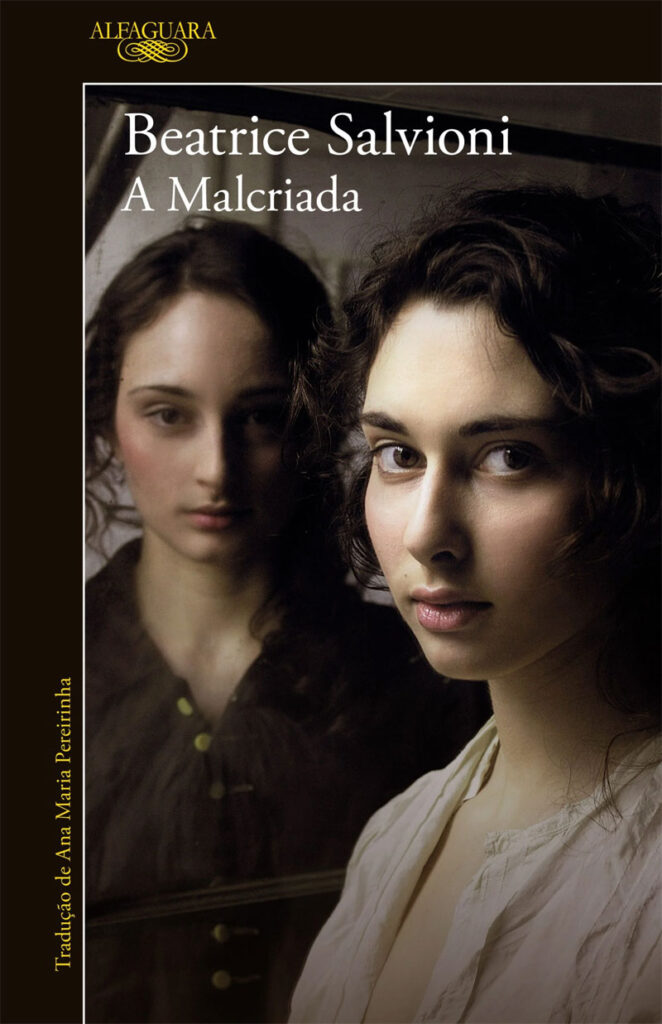 A Malcriada, Beatrice Salvoni, Alfaguara, Deus Me Livro, Crítica,