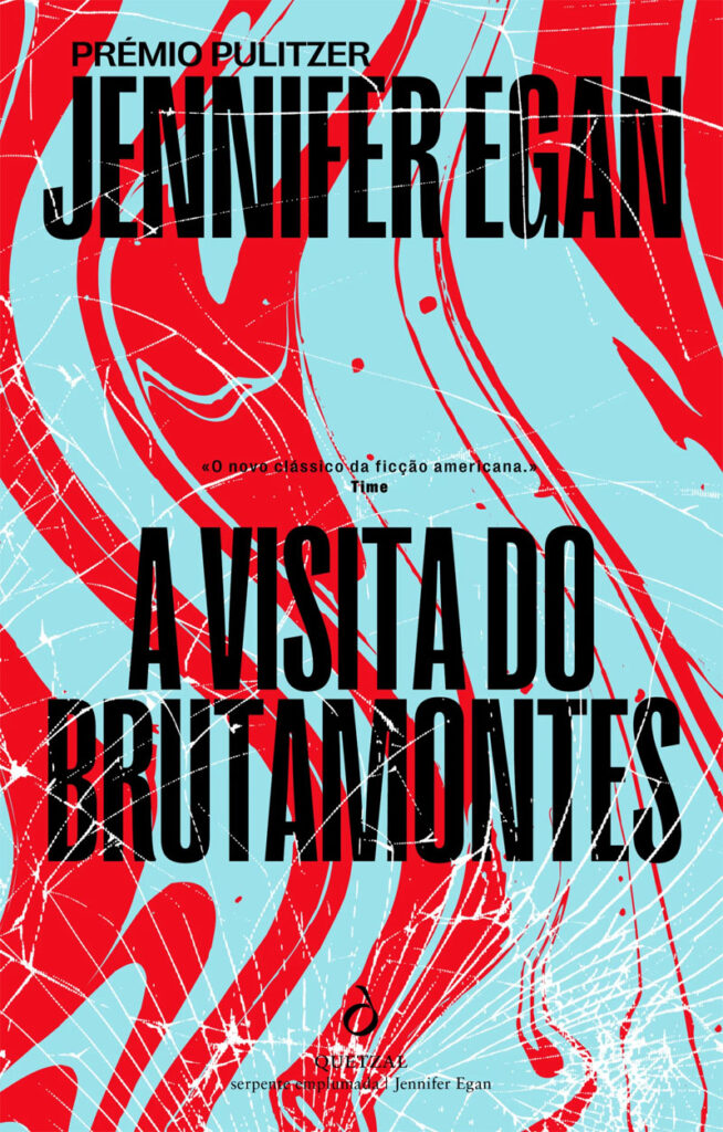 A Visita do Brutamontes, Jennifer Egan, Deus Me Livro, Quetzal, Crítica, 