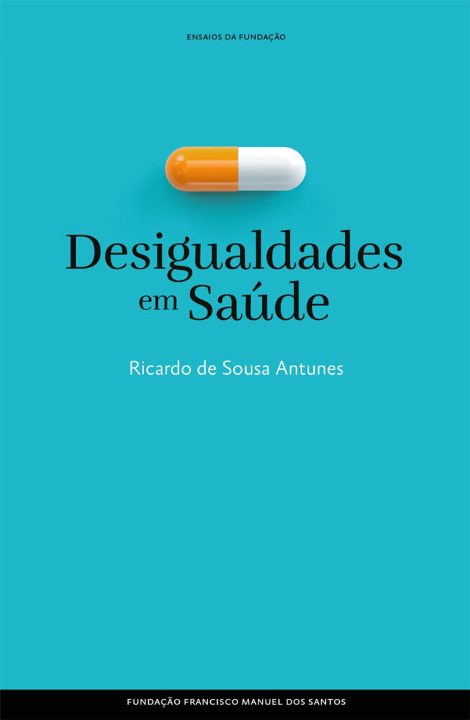 Desigualdades em Saúde, Deus Me Livro, Fundação Francisco Manuel dos Santos, Crítica, Ricardo de Sousa Antunes,