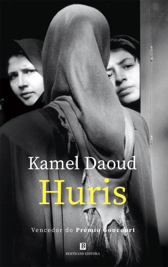 Huris, Kamel Daoud, Deus Me Livro, Crítica, Bertrand, Bertrand Editora,