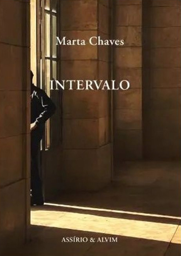 Intervalo, Marta Chaves, Deus Me Livro, Crítica, Assírio & Alvim,