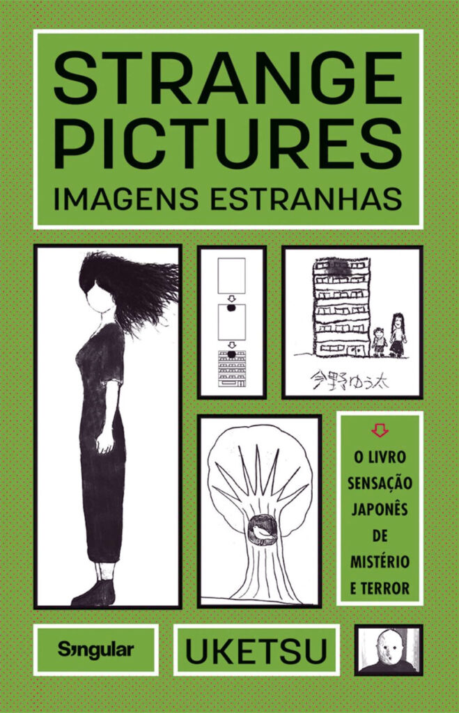 Strange Pictures: Imagens Estranhas, Deus Me Livro, Singular, Crítica, Uketsu,