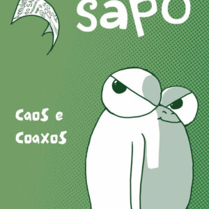 A Aventura do Sapo: Caos e Coaxos, A Seita, Deus Me Livro, Crítica, André F. Morgado, Kachisou,