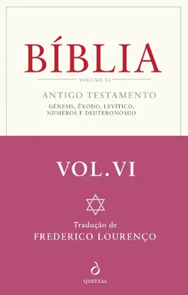 Curtas da Estante, Quetzal, Deus Me Livro, Bíblia, Bíblia Volume VI: Antigo Testamento – Génesis, Êxodo, Levítico, Números e Deuteronómio, Frederico Lourenço,
