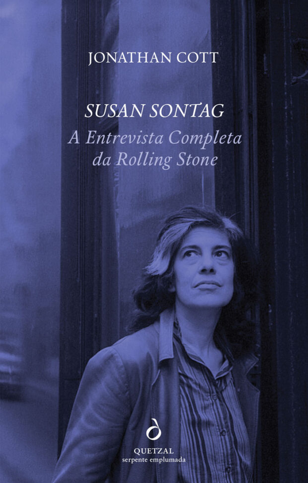 Susan Sontag: A Entrevista Completa da Rolling Stone, Susan Sontag, Deus Me Livro, Crítica, Quetzal, Jonathan Cott,