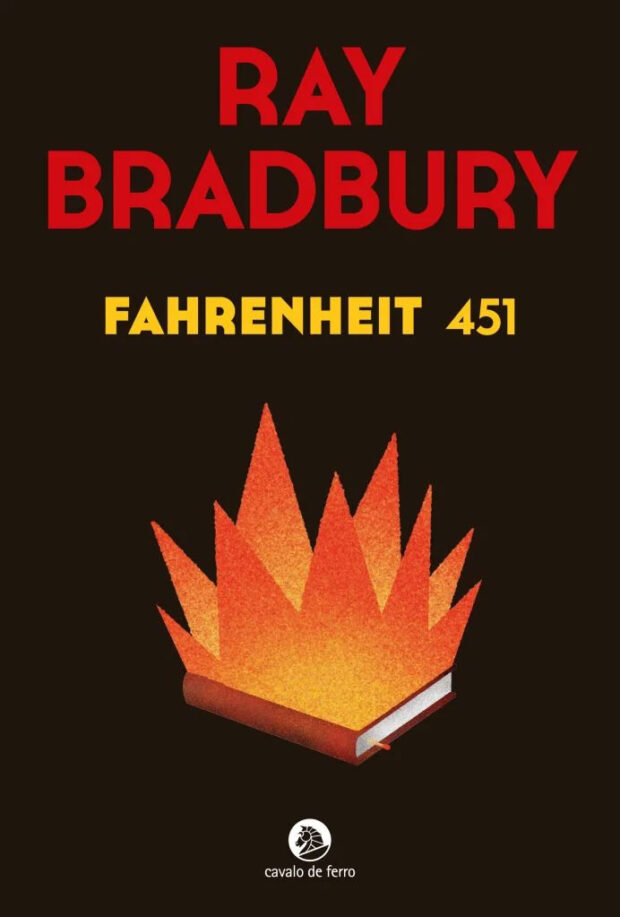 Fahrenheit 451, Ray Bradbury, Deus Me Livro, Crítica, Cavalo de Ferro,