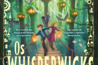 Curtas da Estante, Os Whisperwicks: A Maldição dos Arrebatados, Os Whisperwicks, Jordan Lees, Nuvem de Letras, Deus Me Livro,