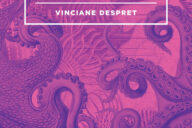 Autobiografia de um Polvo, Vinciane Despret, Deus Me Livro, Crítica, Antígona,
