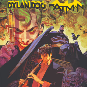 Dylan Dog e Batman: A Sombra do Morcego, Dylan Dog, Batman, Deus Me Livro, Crítica, Recchioni, Dell`Edera, Cavenago, A Seita,