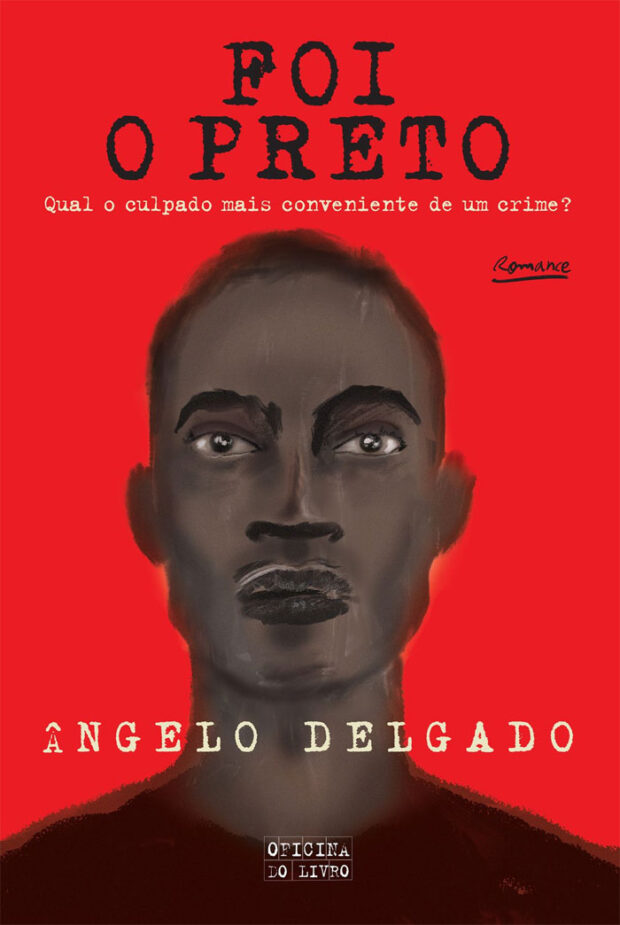 Foi o Preto, Ângelo Delgado, Deus Me Livro, Crítica, Oficina do Livro,