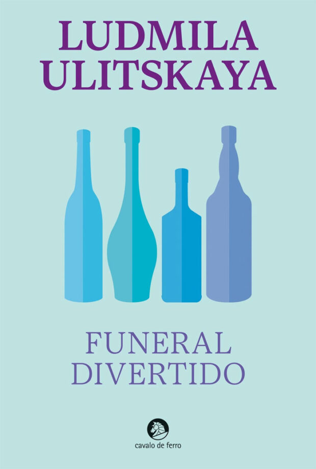 Funeral Divertido, Deus Me Livro, Crítica, Cavalo de Ferro, Ludmila Ulitskaya,