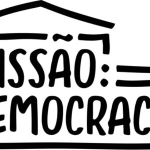 Missão: Democracia, Deus Me Livro, CCB, Fábrica das Artes,